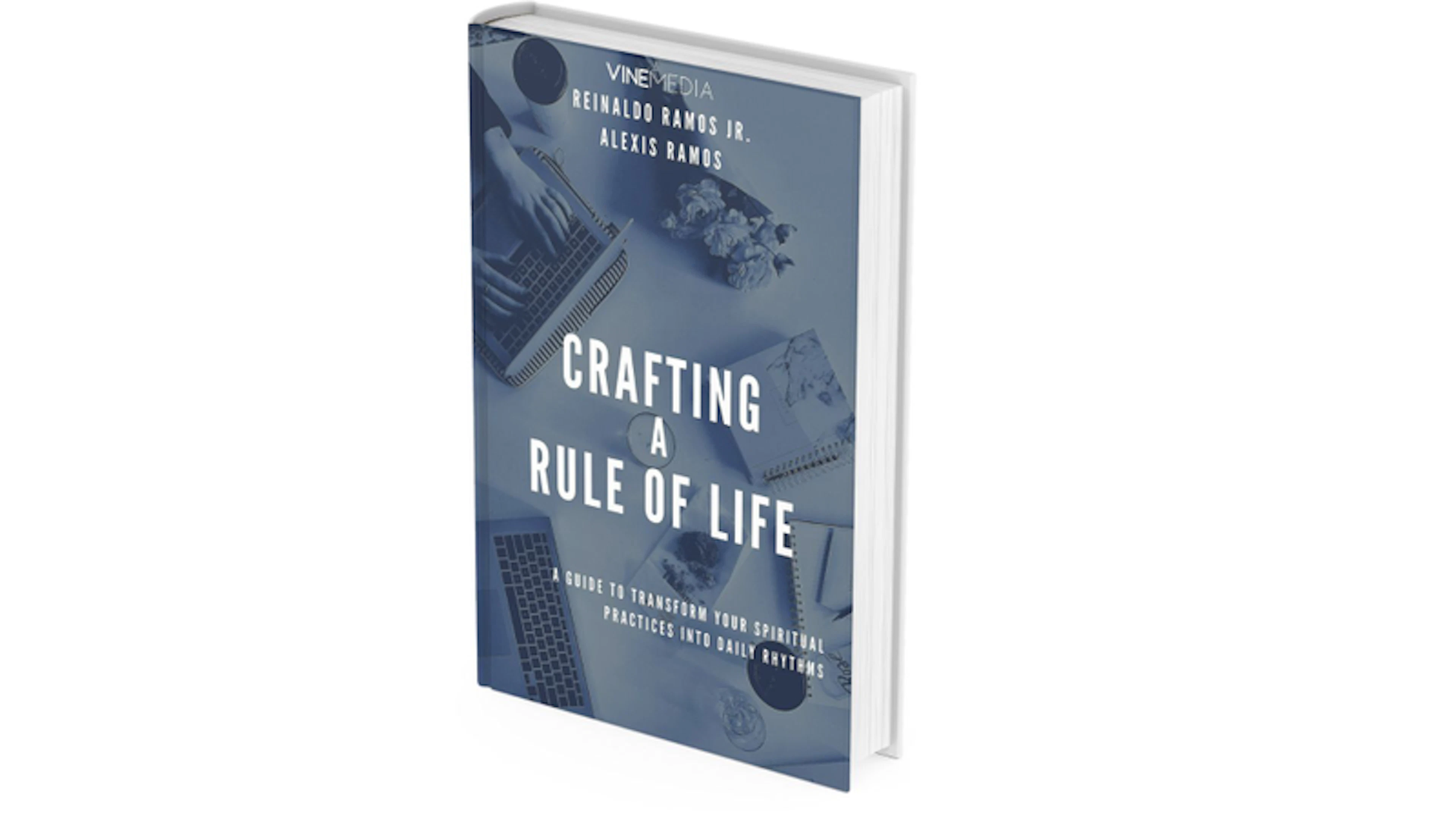 How to Craft a Rule of Life